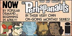 Perhapanauts monthly series starts in April