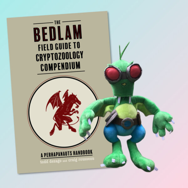 BEDLAM FIELD GUIDE TO CRYPTOZOOLOGY COMPENDIUM HC AND plush choopie